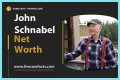 John Schnabel Net Worth – How Much is John Schnabel Worth?